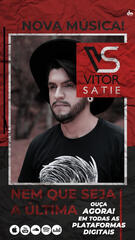 Lançamento de música Vitor Satie
